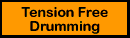 Click to Learn How You Can Play Better With Less Effort Using TigerBill's Tension Free Drumming Concepts